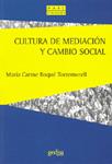 CULTURA DE MEDIACION Y CAMBIO SOCIAL | 9788474324174 | BOQUE, Mª CARMEN | Llibreria Drac - Llibreria d'Olot | Comprar llibres en català i castellà online