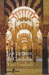 CIPRESES DE CORDOBA, LOS | 9788435017985 | GUILADI, YAEL | Llibreria Drac - Llibreria d'Olot | Comprar llibres en català i castellà online