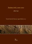 ANIMA CIVIL, 2000-2007 | 9788484373308 | UYA, JMA | Llibreria Drac - Llibreria d'Olot | Comprar llibres en català i castellà online