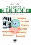 360º DE LA COMUNICACION, LOS | 9788494257605 | LILLO, JAVIER | Llibreria Drac - Librería de Olot | Comprar libros en catalán y castellano online