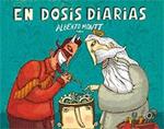 EN DOSIS DIARIAS | 9788466641333 | MONTT, ALBERTO | Llibreria Drac - Librería de Olot | Comprar libros en catalán y castellano online