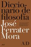 DICCIONARIO DE FILOSOFIA | 9788434487970 | FERRATER MORA | Llibreria Drac - Librería de Olot | Comprar libros en catalán y castellano online