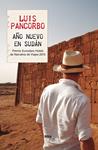 AÑO NUEVO EN SUDÁN | 9788490566121 | PANCORBO , LUIS | Llibreria Drac - Llibreria d'Olot | Comprar llibres en català i castellà online