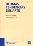 ULTIMAS TENDENCIAS DEL ARTE | 9788480049481 | AZNAR, SAGRARIO; MARTINEZ, JOAQUIN | Llibreria Drac - Llibreria d'Olot | Comprar llibres en català i castellà online