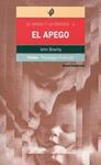APEGO, EL | 9788449306006 | BOWLBY, JOHN | Llibreria Drac - Librería de Olot | Comprar libros en catalán y castellano online