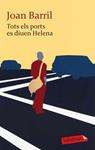 TOTS ELS PORTS ES DIUEN HELENA | 9788499301426 | BARRIL, JOAN | Llibreria Drac - Librería de Olot | Comprar libros en catalán y castellano online