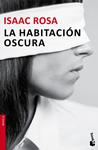 HABITACIÓN OSCURA, LA | 9788432224676 | ROSA, ISAAC | Llibreria Drac - Librería de Olot | Comprar libros en catalán y castellano online
