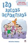 120 JUEGOS DEPORTIVOS | 9788479028312 | NADEAU, MICHELINE | Llibreria Drac - Llibreria d'Olot | Comprar llibres en català i castellà online