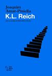 K.L. REICH | 9788473291798 | AMAT-PINIELLA, JOAQUIM | Llibreria Drac - Librería de Olot | Comprar libros en catalán y castellano online
