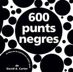 600 PUNTS NEGRES | 9788498252897 | CARTER, DAVID A. | Llibreria Drac - Librería de Olot | Comprar libros en catalán y castellano online