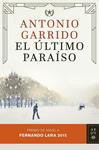 ÚLTIMO PARAÍSO, EL | 9788408142935 | GARRIDO, ANTONIO | Llibreria Drac - Librería de Olot | Comprar libros en catalán y castellano online