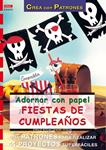 ADORNAR CON PAPEL FIESTAS DE CUMPLEAÑOS | 9788496365568 | ROGACZEWSKI-NOGAI, SYBILLE | Llibreria Drac - Librería de Olot | Comprar libros en catalán y castellano online