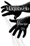PRINCIPE, EL | 9788420664231 | MAQUIAVELO, NICOLAS | Llibreria Drac - Librería de Olot | Comprar libros en catalán y castellano online