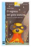 REGRESO DEL GATO ASESINO, EL | 9788434832596 | FINE, ANNE | Llibreria Drac - Librería de Olot | Comprar libros en catalán y castellano online