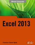 EXCEL 2013 (MANUAL AVANZADO) | 9788441533615 | CHARTE, FRANCISCO | Llibreria Drac - Librería de Olot | Comprar libros en catalán y castellano online
