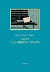 KAFKA Y LA MUÑECA VIAJERA | 9788416396856 | SIERRA I FABRA, JORDI | Llibreria Drac - Llibreria d'Olot | Comprar llibres en català i castellà online
