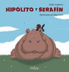 HIPOLITO Y SERAFIN | 9788497543743 | GUTIERREZ, NAHIR | Llibreria Drac - Llibreria d'Olot | Comprar llibres en català i castellà online