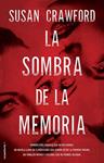 SOMBRA DE LA MEMORIA, LA | 9788499189536 | CRAWFORD, SUSAN | Llibreria Drac - Librería de Olot | Comprar libros en catalán y castellano online