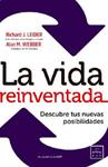 VIDA REINVENTADA, LA | 9788483568811 | LEIDER, RICHARD J.; WEBBER, ALAN M. | Llibreria Drac - Llibreria d'Olot | Comprar llibres en català i castellà online