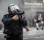 WARCELONA, UNA HISTÒRIA DE VIOLÈNCIA | 9788486469511 | BORRÀS, JORDI | Llibreria Drac - Librería de Olot | Comprar libros en catalán y castellano online