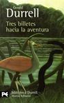TRES BILLETES HACIA LA AVENTURA | 9788420663364 | DURRELL, GERALD | Llibreria Drac - Librería de Olot | Comprar libros en catalán y castellano online