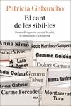 CANT DE LES SIBIL·LES, EL | 9788482647135 | GABANCHO, PATRICIA | Llibreria Drac - Librería de Olot | Comprar libros en catalán y castellano online