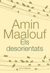 DESORIENTATS, ELS | 9788420682235 | MAALOUF, AMIN | Llibreria Drac - Librería de Olot | Comprar libros en catalán y castellano online