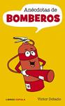 ANECDOTAS DE BOMBEROS | 9788448048808 | DOBAÑO, VICTOR | Llibreria Drac - Llibreria d'Olot | Comprar llibres en català i castellà online