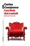 LLEIS DEL CASTELL, LES | 9788498093124 | CASAJUANA, CARLES | Llibreria Drac - Librería de Olot | Comprar libros en catalán y castellano online