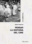 PENSAR LA HISTORIA DEL CINE | 9788437633107 | CAMPORESI, VALERIA | Llibreria Drac - Llibreria d'Olot | Comprar llibres en català i castellà online