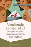 VENDIENDO PROSPERIDAD | 9788434405585 | KRUGMAN, PAUL | Llibreria Drac - Librería de Olot | Comprar libros en catalán y castellano online