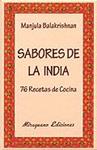 SABORES DE LA INDIA 76 RECETAS DE COCINA | 9788478133727 | BALAKRISHNAN, MANJULA | Llibreria Drac - Librería de Olot | Comprar libros en catalán y castellano online