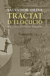 TRACTAT D'ELOCUCIO | 9788497871976 | OLIVA, SALVADOR | Llibreria Drac - Librería de Olot | Comprar libros en catalán y castellano online