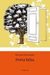 PORTA FALSA | 9788492671618 | HERNANDEZ, PAU JOAN | Llibreria Drac - Librería de Olot | Comprar libros en catalán y castellano online