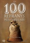 100 REFRANYS MES POPULARS, ELS | 9788490340325 | PÀMIES, VICTOR; PALOU, JORDI | Llibreria Drac - Librería de Olot | Comprar libros en catalán y castellano online