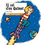 CEL D'EN QUIMET, EL | 9788447440160 | PUIG, PERE | Llibreria Drac - Llibreria d'Olot | Comprar llibres en català i castellà online
