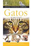 GATOS. GUIAS VISUALES ESPASA | 9788467030037 | FOGLE, BRUCE | Llibreria Drac - Llibreria d'Olot | Comprar llibres en català i castellà online