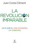 REVOLUCION IMPARABLE, LA | 9788467032925 | COSTA, JUAN | Llibreria Drac - Librería de Olot | Comprar libros en catalán y castellano online