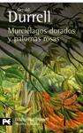 MURCIÉLAGOS DORADOS Y PALOMAS ROSAS | 9788420663371 | DURRELL, GERALD | Llibreria Drac - Librería de Olot | Comprar libros en catalán y castellano online