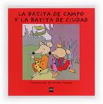 RATITA DE CAMPO Y LA RATITA DE CIUDAD, LA | 9788467557718 | FONT, NÚRIA | Llibreria Drac - Librería de Olot | Comprar libros en catalán y castellano online
