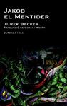 JAKOB EL MENTIDER | 9788415091004 | BECKER, JUREK | Llibreria Drac - Librería de Olot | Comprar libros en catalán y castellano online