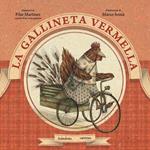 GALLINETA VERMELLA, LA | 9788415170259 | MARTINEZ, PILAR | Llibreria Drac - Librería de Olot | Comprar libros en catalán y castellano online