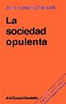SOCIEDAD OPULENTA, LA | 9788434414440 | GALBRAITH, JOHN KENNETH | Llibreria Drac - Librería de Olot | Comprar libros en catalán y castellano online