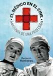 MEDICO EN EL CINE, EL | 9788492626946 | HERREROS, BENJAMIN | Llibreria Drac - Llibreria d'Olot | Comprar llibres en català i castellà online