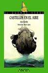 CASTILLOS EN EL AIRE ( EL DUENDE VERDE 200) | 9788467871128 | ALCOLEA, ANA | Llibreria Drac - Librería de Olot | Comprar libros en catalán y castellano online