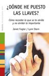 DONDE HE PUESTO LAS LLAVES | 9788449319662 | FOGLER, JANET / STERN, LYNN | Llibreria Drac - Llibreria d'Olot | Comprar llibres en català i castellà online