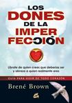 DONES DE LA IMPERFECCION, LOS | 9788484454519 | BROWN, BRENE | Llibreria Drac - Llibreria d'Olot | Comprar llibres en català i castellà online