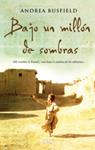 BAJO UN MILLON DE SOMBRAS | 9788498723724 | BUSFIELD, ANDREA | Llibreria Drac - Llibreria d'Olot | Comprar llibres en català i castellà online