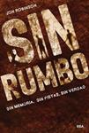 SIN RUMBO | 9788427208315 | ROBINSON, JON | Llibreria Drac - Llibreria d'Olot | Comprar llibres en català i castellà online
