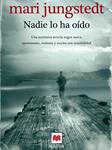 NADIE LO HA OIDO | 9788492695065 | JUNGSTEDT, MARI | Llibreria Drac - Librería de Olot | Comprar libros en catalán y castellano online